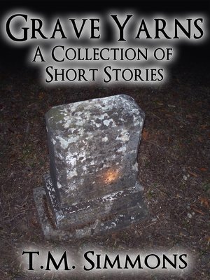 cover image of Grave Yarns, a Collection of Short Stories